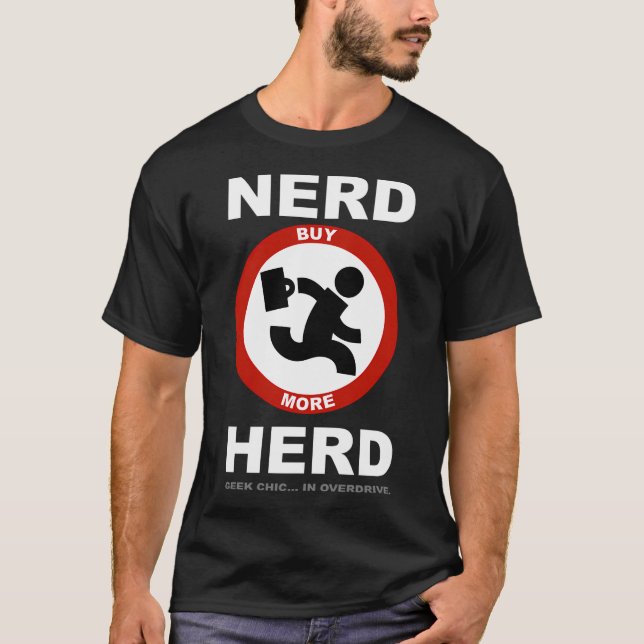 T-shirt Nerd Herd - Geek Chic en surrégime (Devant)