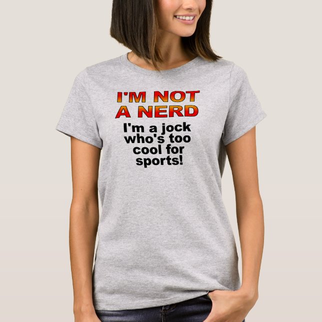 T-shirt nerd Jock Funny (Devant)