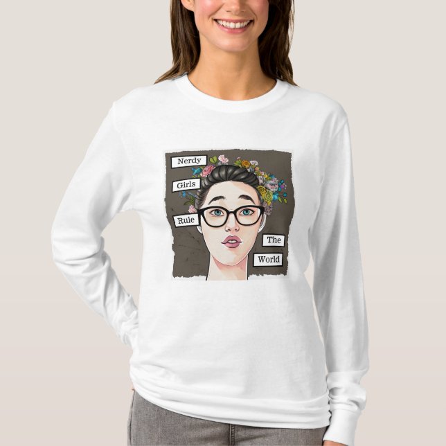 T-shirt Nerdy Girls dirigent le monde (Devant)
