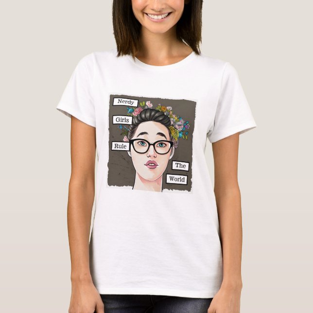 T-shirt Nerdy Girls dirigent le monde (Devant)