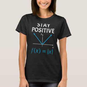 T-shirt Nerdy Rester Positif Algebra Math Pun Math Enseign