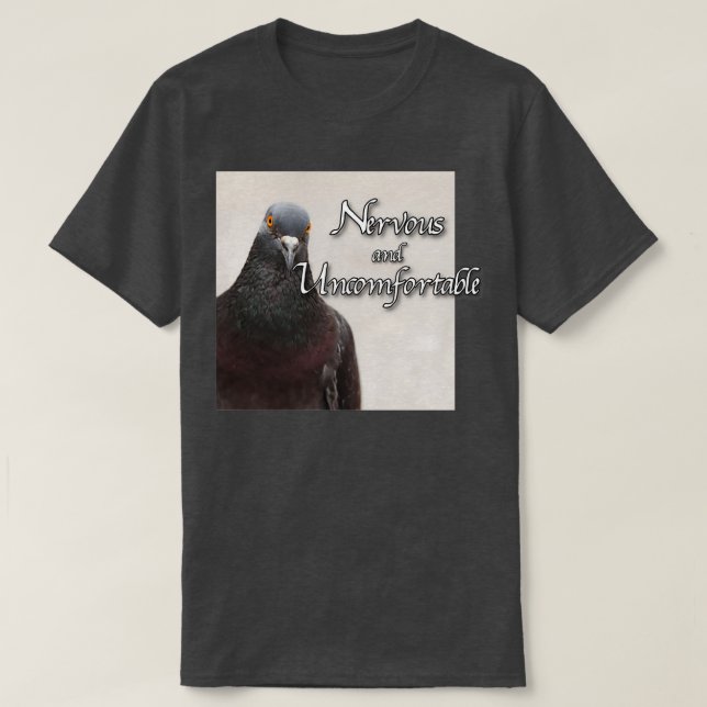 T-shirt Nerveux et inconfortable 2 (Design devant)