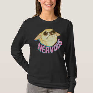 T-shirt Nervous Chihuahua