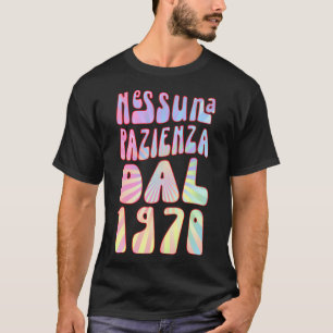 T-shirt Nessuna Pazienza Dal 1970 53 Ani Compleanno Retrò