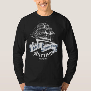 T-shirt N'est pas Happy Hour En tout temps Mega Pint dire