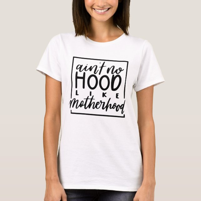 T-shirt N'est pas un trou comme la maternité - Drôle maman (Devant)