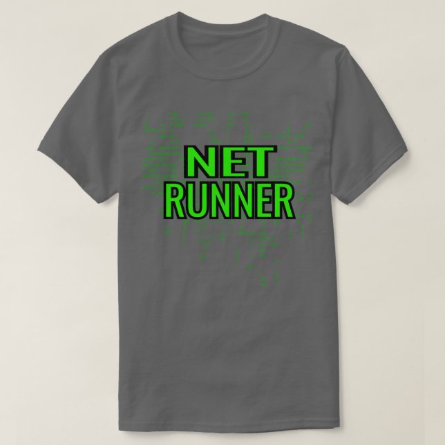 T-shirt Netrunner Programmer Administrateur informatique (Design devant)