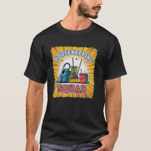 T-shirt Nettoyage amusant ENCADREMENT DE MAISON SQUAD Dust