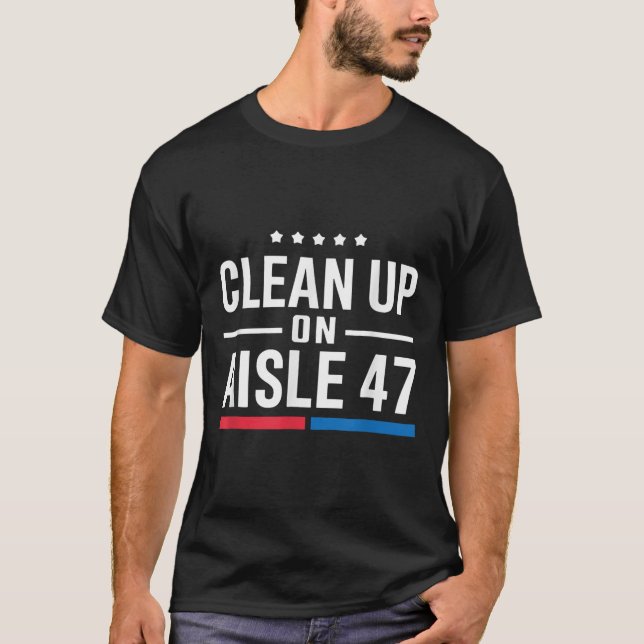 T-shirt Nettoyer Sur Aisle 47 (Devant)