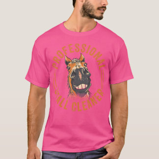 T-shirt Nettoyeur de stalles professionnel - Cheval drôle