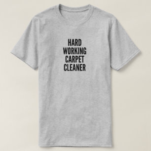 T-shirt Nettoyeur de tapis de travail dur
