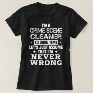 T-shirt Nettoyeur des lieux de crime