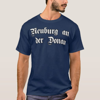 T-shirt Neuburg an der Donau écrit avec une police gothiqu