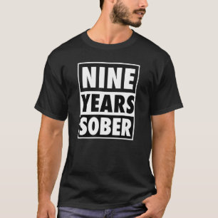 T-shirt Neuf Ans Sobre Récupérer 9 Ans Sobriété Anniv