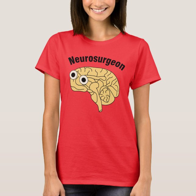 T-shirt Neurochirurgien Cerveau (Devant)