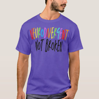 T-shirt Neurodivergent