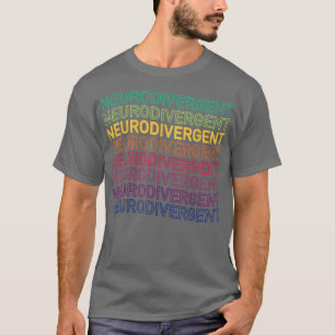 T-shirt Neurodivergent TDAH ASD Aspie Autisme