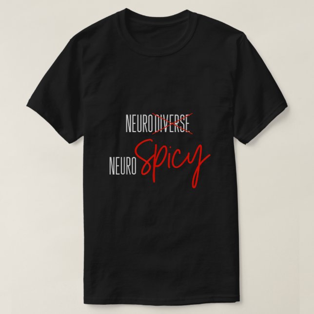 T-shirt Neurodiverse Neurospicy Autism Awareness ADHD ASD  (Design devant)