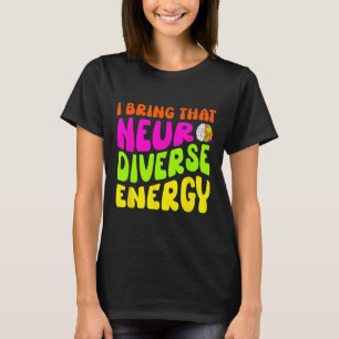 T-shirt Neurodiversité Chemise Autisme Adhd Asd Neurodiver