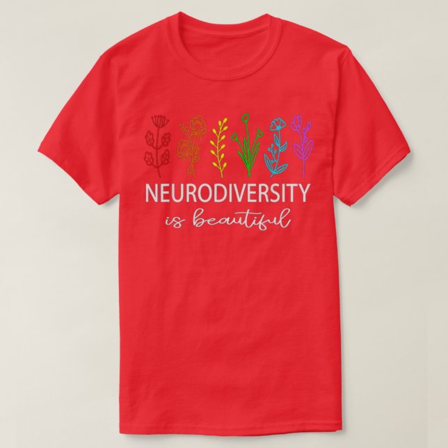 T-shirt Neurodiversity Autism Awareness Adhd Flower Autism (Design devant)