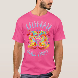 T-shirt Neurodiversity Celebrate The Spectrum ADHD Brain A