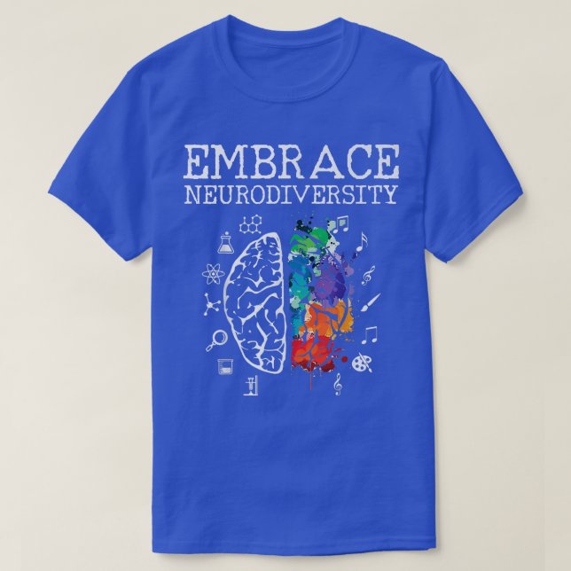 T-shirt Neurodiversity Embrace ADHD Autism ASD Premium  (Design devant)