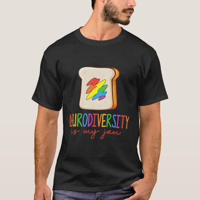 T-shirt Neurodiversity Is My Jam Adhd Sensibilisation sur  (Devant)