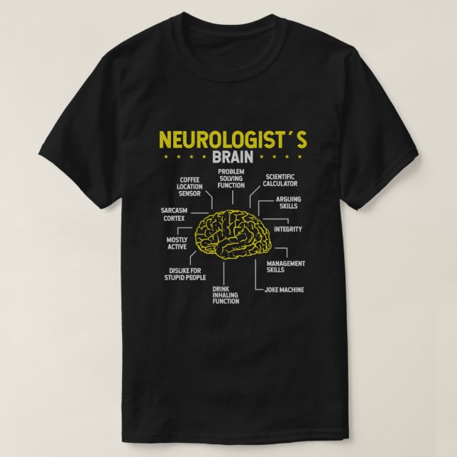 T-shirt Neurologue Neurologie du cerveau Science Neuroscie (Design devant)
