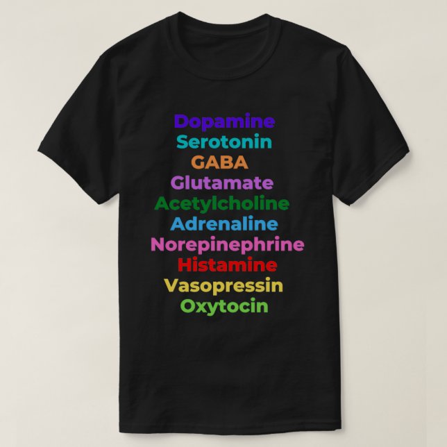 T-shirt Neurotransmetteurs Neuroscience Psychologie Biolog (Design devant)