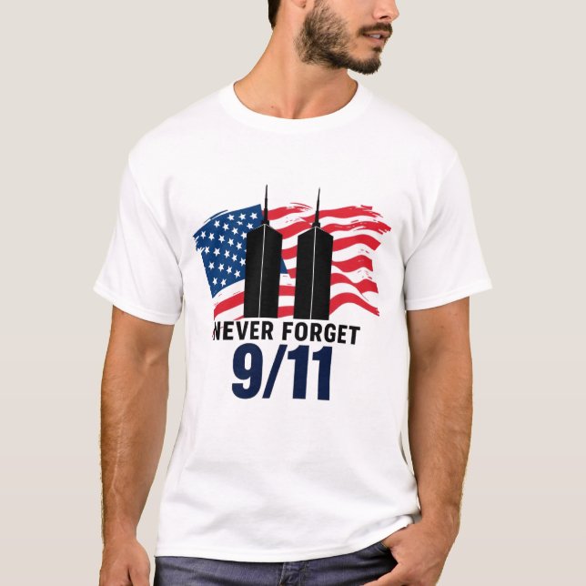 T-shirt Never Forget 9/11 - Edition 1 (Devant)