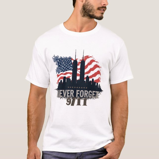 T-shirt Never Forget 9/11 - Edition 2 (Devant)