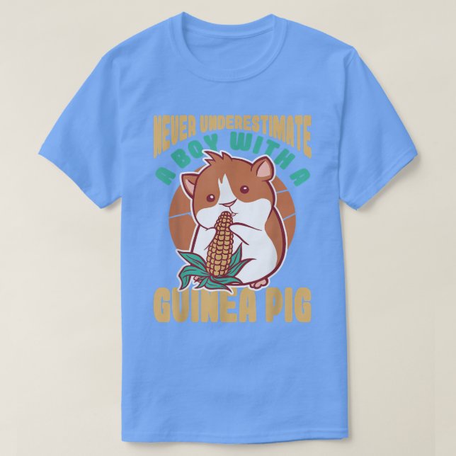 T-shirt Never Underestimate a Boy with a Guinea Pig  (Design devant)