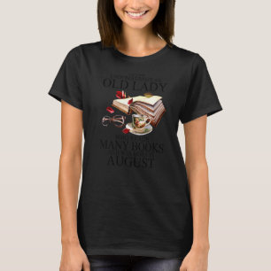 T-shirt Never Underestimate An Old Lady Who Reads