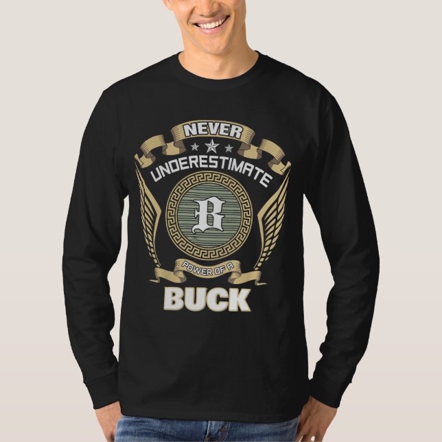 T-SHIRT NEVER UNDERESTIMATE POWER OF A BUCK (Devant)