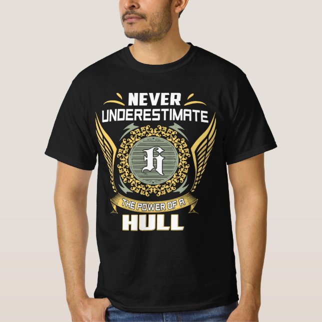 T-shirt Never Underestimate The Power Of A Hull (Devant)