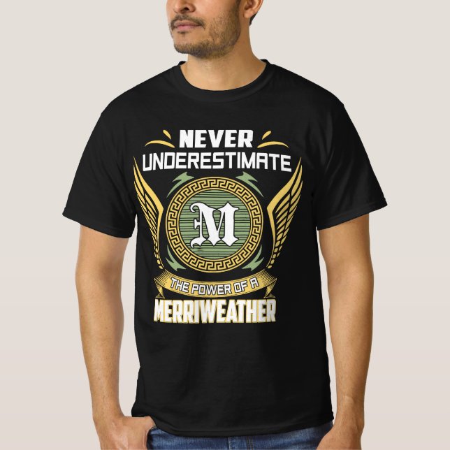 T-shirt Never Underestimate The Power Of A Merriweather (Devant)