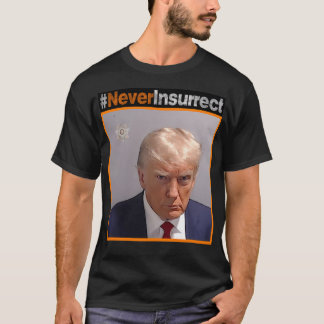T-shirt Neverinsurrect (Hi-Res)