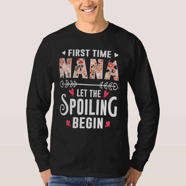 T-shirt New Grandma First Time Nana Let The Spoiling Begin (Devant)