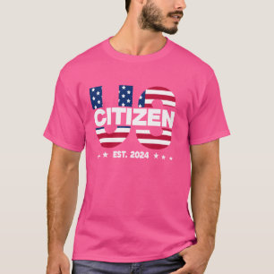 T-shirt New Us Citizen Est 2024 American Men Women USA Cit