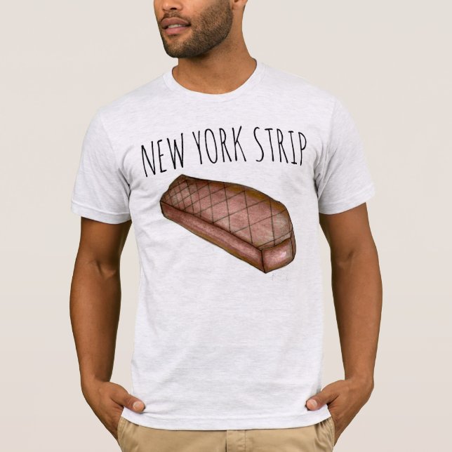 T-shirt New York Strip NYC Strip Steak Meat Foodie Tee (Devant)