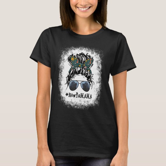 T-shirt Newfie Mama Bleached Messy Bun Cheveux Mama Pet Mo (Devant)