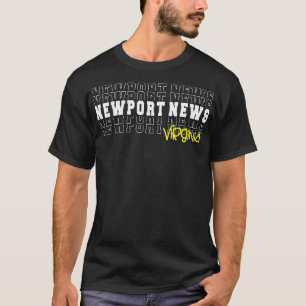 T-shirt Newport News city Virginia Newport News VA