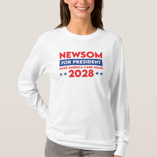 T-shirt Newsom pour le président Rendre America Care 2028