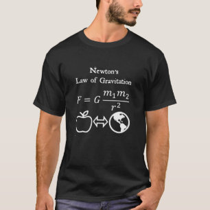 T-shirt Newton s Law of Gravitation Physique Ingénieur et