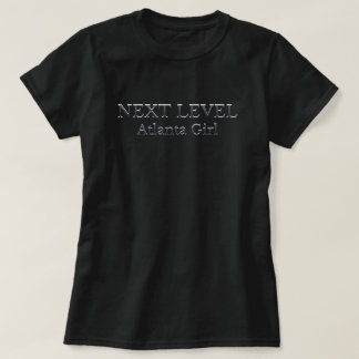 T-shirt NEXT LEVEL Atlanta Girl inspirational
