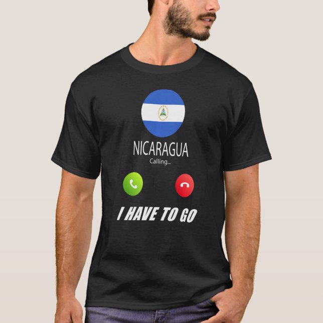 T-shirt Nicaragua Drapeau Souvenir Le Nicaragua Appelle Ca (Devant)