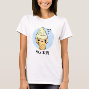 T-shirt Nice Cream Funny Glace Cream Pun