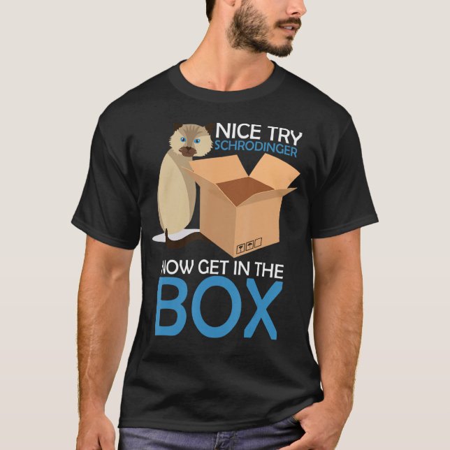 T-shirt Nice Essayez Schrodinger Chat physique quantique G (Devant)