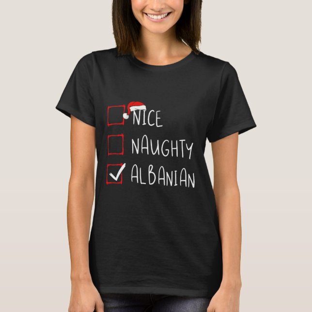 T-shirt Nice Naughty Albanie Noël Albanie Racines Heri (Devant)