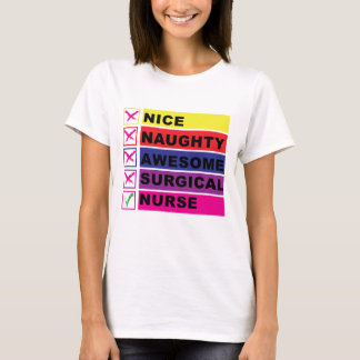 T-shirt Nice Naughty Awesome infirmière chirurgicale, Funn